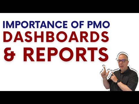 How PMO Managers can create and build Dashboards and Reports to run their PMO!