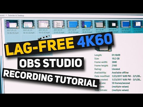 OBS Studio Tutorial - How I Record LAG-FREE 4K 60 FPS w/ Nvenc & OBS Studio (Best settings & setup)