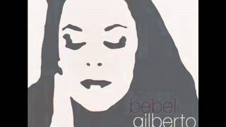 Bebel Gilberto ~ So Nice (Summer Samba)