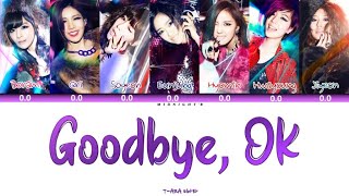 T-ARA (티아라) - &#39;Goodbye, OK&#39; Lyrics 가사 + Line Distribution (Color Coded Han/Rom/Eng)