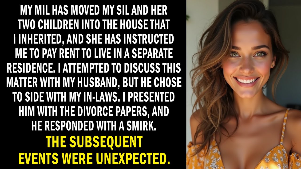 My MIL has relocated my SIL and her 2 kids to the property I have inherited and told me to vacate