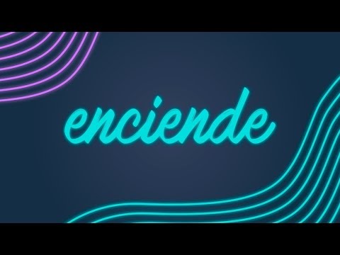 Enciende