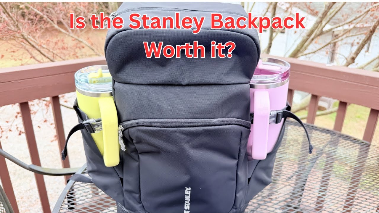Stanley Backpack Review. Is it worth it?