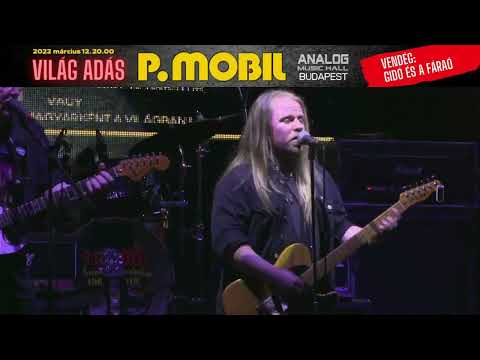 P.Mobil Világadás 2022.03.12.