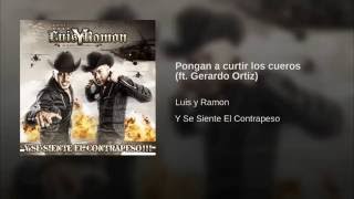 Pongan a curtir los cueros (ft. Gerardo Ortiz)