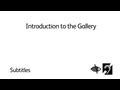 Introduction to the Gallery