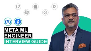 Meta Machine Learning Engineer Interview Deep-dive: Overview & tips fo