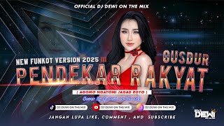 Download lagu PENDEKAR RAKYAT GUSDUR - (ENY SAGITA) NEW FUNKOT VERSION 2025 || COVER BY DJ DEWI ON THE MIX mp3
