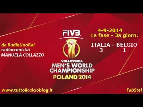 I mondiali di volley alla radio - Italia Belgio 3-1 (Manuela Collazzo)