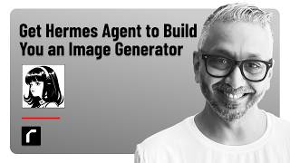 Get Hermes Agent to Build You a Custom Image Generator