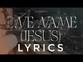 Naomie Raine - One Name (Jesus) lyrics