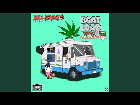 Boat Load (feat. Peedi Crakk) (Delastackx Remix)
