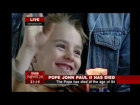 Pope John Paul II Passing - BBC News - 02/04/2005 - 0903pm