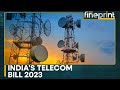 Telecom Bill 2023: Modernising India's telecom sector | WION Fineprint