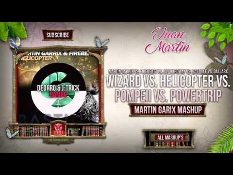 Wizard vs. Helicopter vs. Pompeii vs. Powertrip (Martin Garrix Mashup)