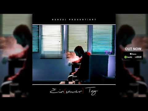 Renz 21 - Ein(samer) Tag (Official Audio)