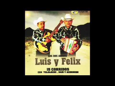 Luis Y Felix -Rolando De Leon