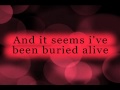 Avenged Sevenfold - Buried Alive Lyrics 
