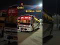 Traveling Delhi To Gorakhpur In Sleeper Ac Bus Worst Bus Ytshorts Minivlog DelhI Onewaytrip