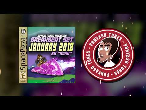 SPACE PIZZA BREAKBEAT SET - JANUARY 2018 (BY MIAU)