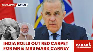 Carney's WARM WELCOME in India Confirms Trump Has LOST All Control