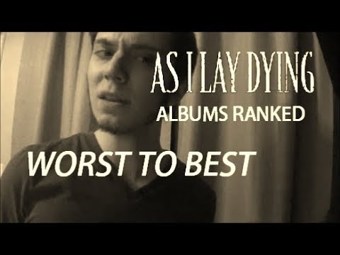As I Lay Dying Albums Ranked WORST To BEST