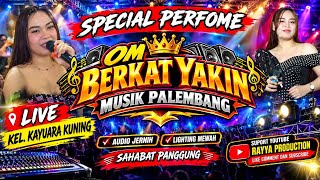 Download lagu ABANG KU JAUH🔥BERKAT YAKIN MUSIK PALEMBANG🔥LIVE KAYUARA KUNING BANYUASIN  mp3