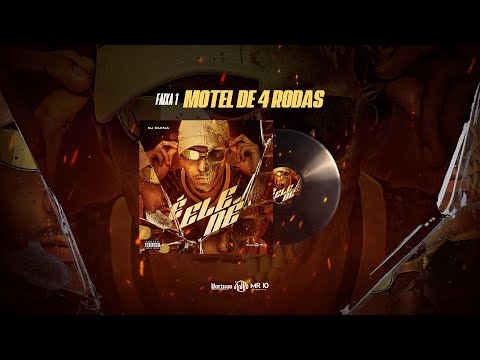1. MOTEL DE 4 RODAS • DJ GUINA, MC MAGRINHO e MENO SAAINT ft. DJ JS MIX (ep. É ELE NÉ)