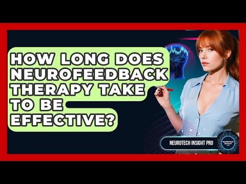 What is Neurofeedback Therapy?