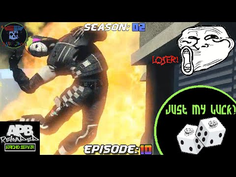 APB Reloaded: Just My Luck! Season 2: Episode 10