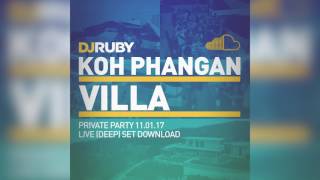 DJ Ruby Live @ Private Villa Party, Koh Phangan, Thailand, 11-01-17