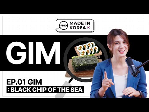 Find Made in Korea | Ep. 01 - Gim: Black Chip of the Sea 🌊