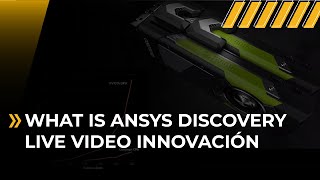 What is ANSYS Discovery Live Video