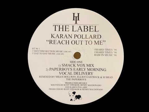 KARAN POLLARD - REACH OUT TO ME [PAPERBOYS EARLY MORNING VOCAL DELIVERY]