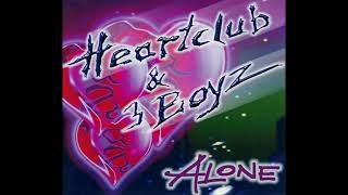 Heartclub & 3 Boyz - Alone (Dance Floor Mix) (1997) 👣👯‍♀️🌟🔊