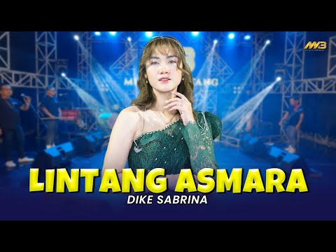 DIKE SABRINA - LINTANG ASMARA | Feat. BINTANG FORTUNA ( Official Music Video )