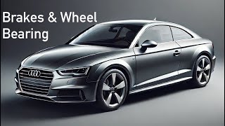 Audi A5 Front Brakes & Wheel Bearing Replacement (07-2016)