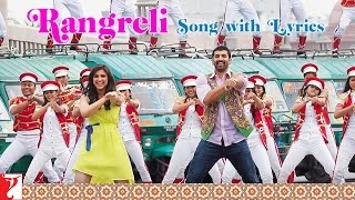 Lyrical: Rangreli Song with Lyrics | Daawat-e-Ishq | Aditya Roy Kapur | Kausar Munir