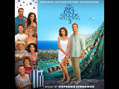 My Big Fat Greek Wedding 3 Soundtrack | Opa – Giorgos Alkaios & Friends | Original Score |