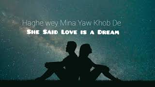 Best Pashto song with English translation /Mina