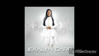 Jekalyn Carr  | Curse Breaker Prayer