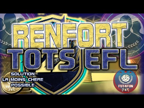 DCE RENFORT TOTS EFL GARANTI SOLUTION EXPLICATIONS PAYER LE MOINS CHER POSSIBLE PACK OPENING FUT 22