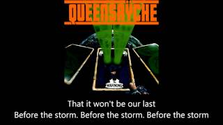 Queensryche - Before The Storm (Lyrics)