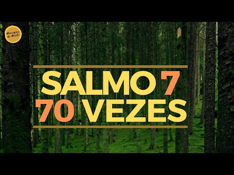 SALMO 7 70 VEZES