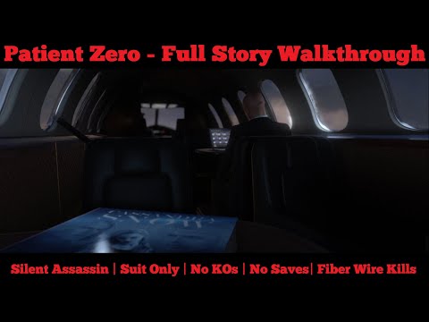 [PC][1440p] Hitman 2 - Patient Zero - Full Story (Silent Assassin | Suit Only | No KOs | Fiber Wire)