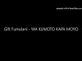 Gift Fumulani WA KUMOTO KAPA MOYO
