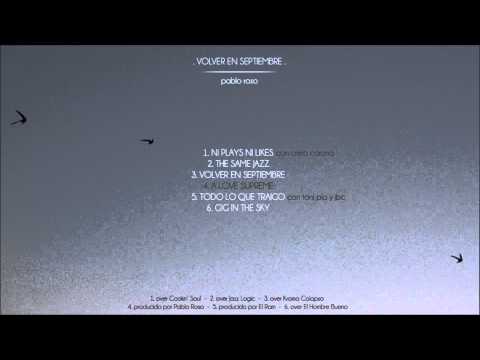 4. Pablo Roso - A Love Supreme [VOLVER EN SEPTIEMBRE | 2014]