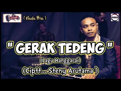 KARAOKE LAGU MANGARAI ( GERAK TEDENG / CIPT... STENY ARUTAMA )#andysarumvolvo