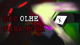 NÃO OLHE PARA FORA | Look Outside | Review