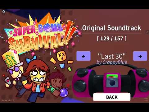 Super Bomb Survival OST - Last 30